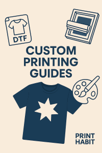 infographic for Print Habit Custom Printing Guides 